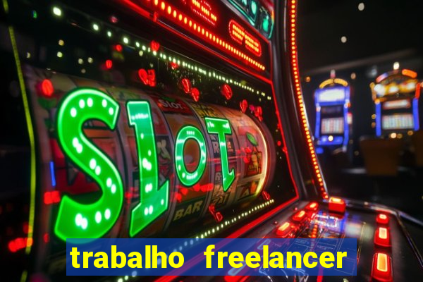 trabalho freelancer online digitador